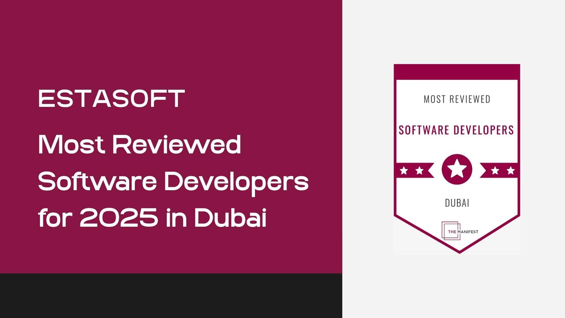 Estasoft Technologies Recognized as One of Dubai’s Most Reviewed Software Developers for 2025 - ESTASOFT