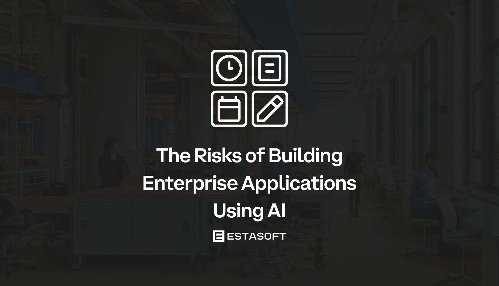 The Risks of Building Enterprise Applications Using AI